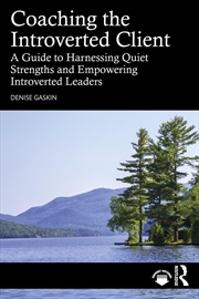 Buy Coaching the Introverted Client