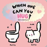 Buy Which One Can You Hug?