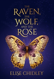 Buy The Raven, the Wolf, and the Rose