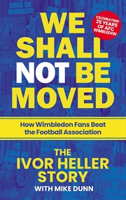 Buy We Shall Not Be Moved