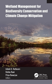 Buy Wetland Management for Biodiversity Conservation and Climate Change Mitigation