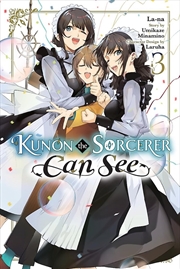 Buy Kunon the Sorcerer Can See, Vol. 3 (manga)