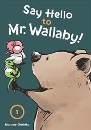 Buy Say Hello To Mr. Wallaby! 1