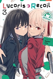 Buy Lycoris Recoil Official Comic Anthology: Reload, Vol. 3