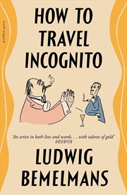 Buy How To Travel Incognito