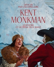 Buy Kent Monkman : Officer And Laughing Girl / L'Officier Et La Jeune Fille Riant