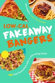Buy Low-Cal Fakeaway Bangers