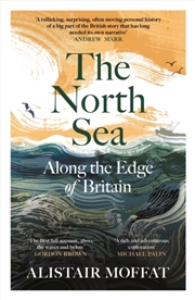 Buy The North Sea : Along The Edge Of Britain