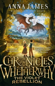 Buy Chronicles Of Whetherwhy: The Violet Rebellion
