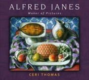 Buy Alfred Janes: Maker Of Pictures