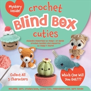 Buy Crochet Blind Box Cuties : Includes Materials To Make 1 Of These Crochet Buddies And Patterns To Mak