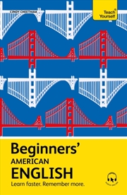 Buy Beginners' American English : Learn Faster. Remember More.