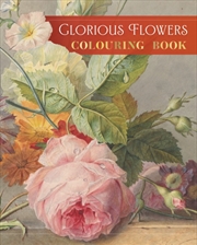 Buy Glorious Flowers Colouring Book