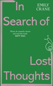 Buy In Search Of Lost Thoughts : Viral Online Storyteller Emily Rose Charlotte's Essays On Childhood, Lo