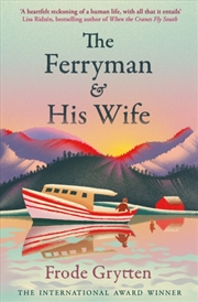 Buy The Ferryman And His Wife