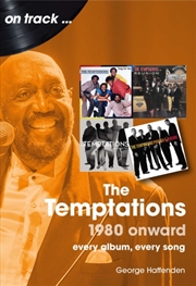Buy The Temptations 1980 Onward On Track : Every Album, Every Song