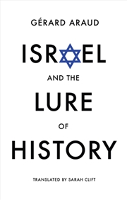 Buy Israel And The Lure Of History
