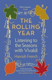 Buy The Rolling Year : Listening To The Seasons With Vivaldi