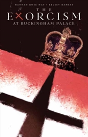 Buy The Exorcism At Buckingham Palace