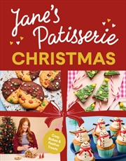 Buy Jane's Patisserie Christmas : Cosy Bakes & Festive Treats