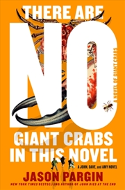 Buy There Are No Giant Crabs In This Novel