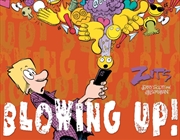 Buy Blowing Up! : The Complete 2024 Zits Collection