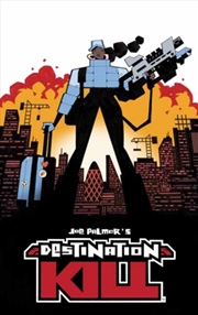 Buy Destination Kill Deluxe Edition