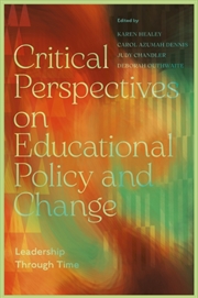 Buy Critical Perspectives On Educational Policy And Change : Leadership Through Time