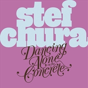 Buy Dancing Alone On The Concrete