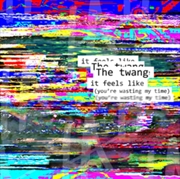 Buy It Feels Like You'Re Wasting
