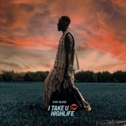 Buy Take U Highlife