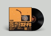 Buy Steel City Ep