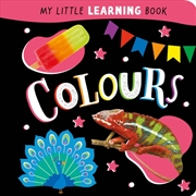 Buy Colours : My Little Learning Book