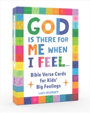 Buy God is There for Me When I Feel... : Bible Verse Cards for Kid's Big Feelings
