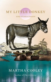 Buy My Little Donkey : And Other Essays