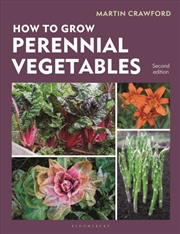 Buy How to Grow Perennial Vegetables : Second edition