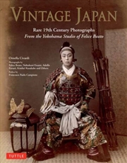 Buy Vintage Japan : Rare 19th Century Photographs from the Yokohama Studio of Felice Beato