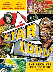 Buy The Complete Starlord Volume 1 : The Archival Collection Volume 1
