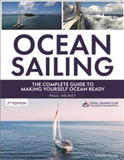Buy Ocean Sailing 2nd edition : The complete guide to making yourself ocean ready