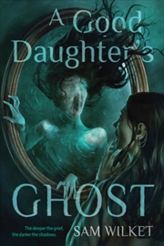Buy A Good Daughter's Ghost
