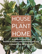Buy House Plus Plant Equals Home