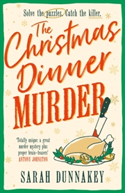 Buy The Christmas Dinner Murder : Can You Solve the Puzzles in This Festive Murder Mystery?
