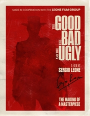 Buy The Good, the Bad and the Ugly: The Making of a Masterpiece