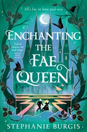 Buy Enchanting the Fae Queen