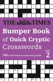 Buy The Times Bumper Book of Quick Cryptic Crosswords book 2 : 300 World-Famous Crossword Puzzles