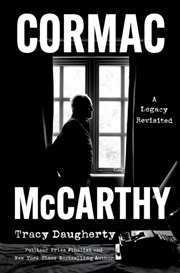 Buy Cormac McCarthy : A Legacy Revisited