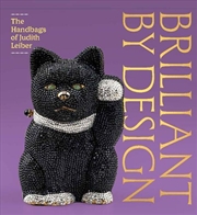 Buy Brilliant By Design : The Handbags Of Judith Leiber