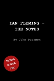 Buy Ian Fleming: The Notes