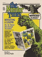 Buy The Monster Times : Revisiting A Legend