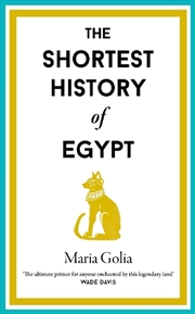 Buy The Shortest History of Egypt